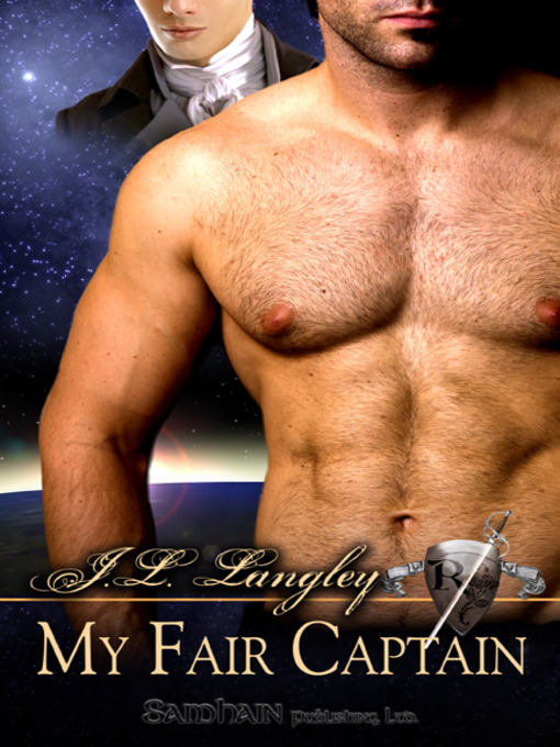 Title details for My Fair Captain by J. L. Langley - Available